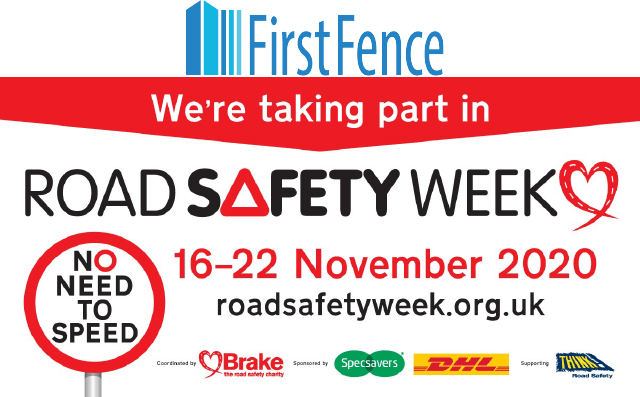 First Fence - Supporting Road safety week 2020