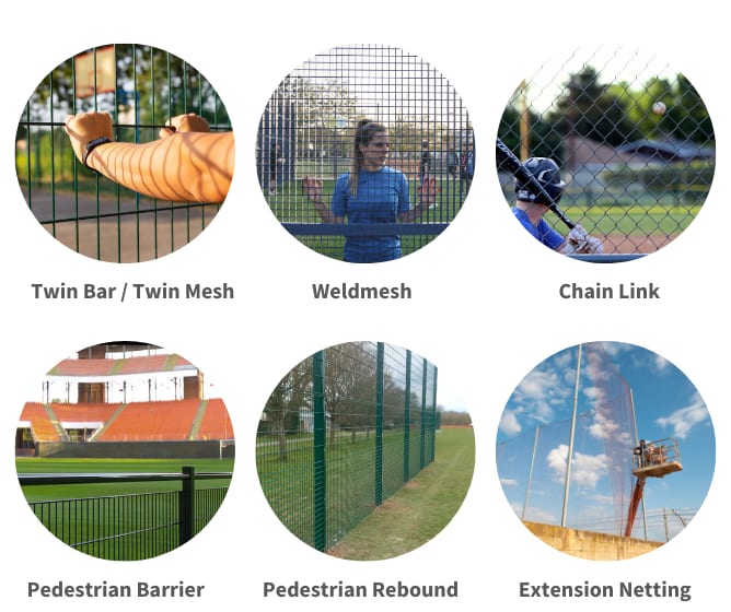 Types of sports fencing, including: twin mesh, weldmesh, chain link, pedestrian barrier, pedestrian rebound, and extension netting