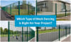 Which Type of Mesh Fencing Is Right for Your Project?
