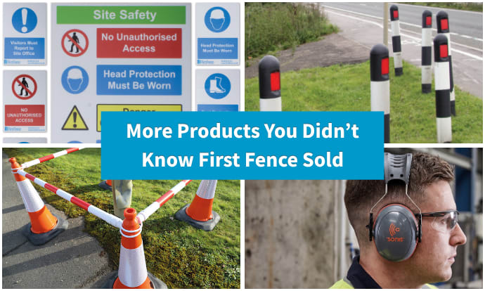 More Products You Didn’t Know First Fence Sold