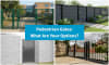 Pedestrian Gates: What Are Your Options?